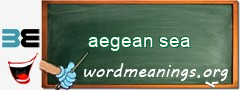 WordMeaning blackboard for aegean sea